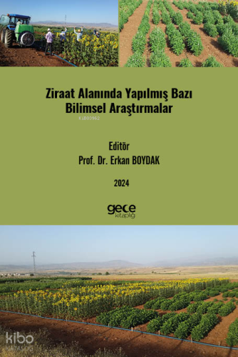 Ziraat Alanında Yapılmış Bazı Bilimsel Araştırmalar