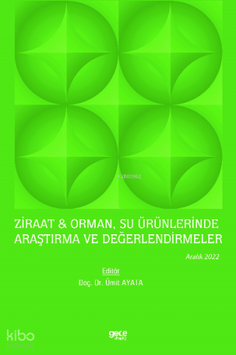 Ziraat & Orman, Su Ürünlerinde Araştırma ve Değerlendirmeler / Aralık 2022