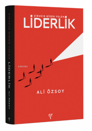 Zirveye Giden Yolda Liderlik