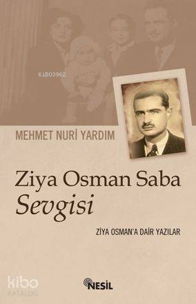 Ziya Osman Saba Sevgisi