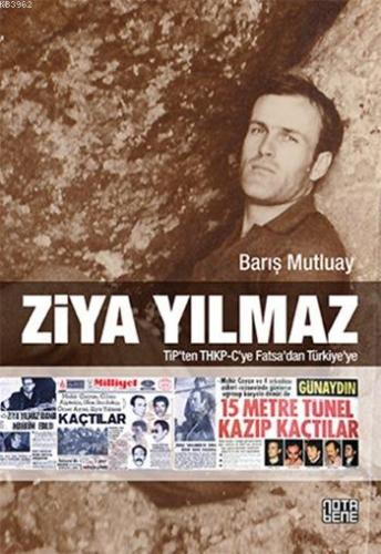 Ziya Yılmaz; TİP'ten THKP-C'ye Fatsa'dan Türkiye'ye