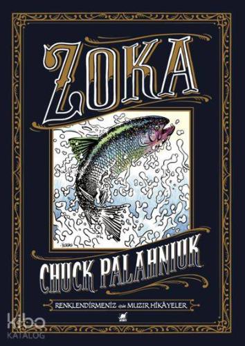 Zoka; Renklendirmeniz için Muzır Hikâyeler