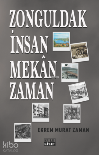 Zonguldak İnsan Mekan Zaman