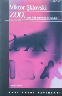 Zoo; (2000)aşktan Söz Etmeyen Mektuplar - Kitapiks.com