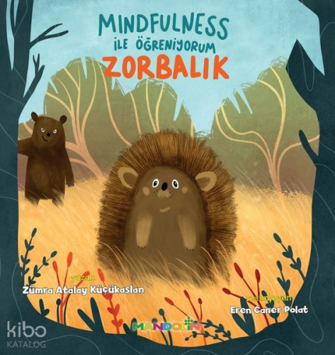 Zorbalık;Mindfulness İle Öğreniyorum