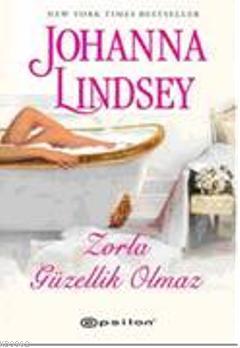 Zorla Güzellik Olmaz