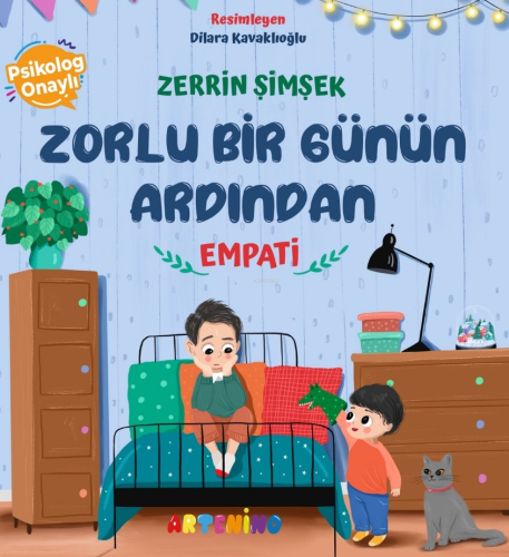 Zorlu Bir Günün Ardından;Empati - Kitapiks.com