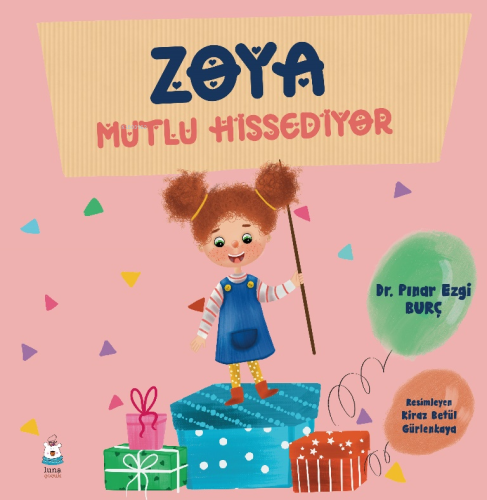 Zoya Mutlu Hissediyor - Kitapiks.com