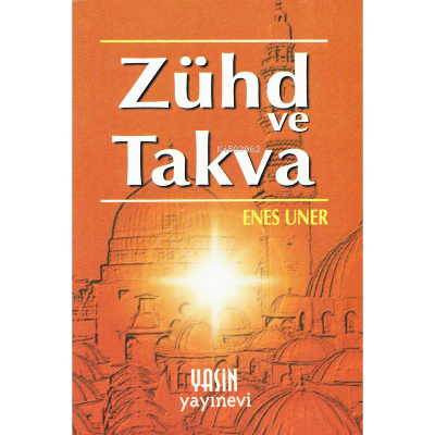Zühd ve Takva - Kitapiks.com