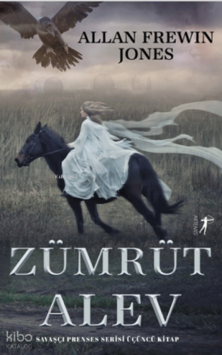 Zümrüt Alev Savaşçı Prenses Serisi Üçüncü Kitap