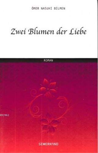 Zwei Blumen der Liebe