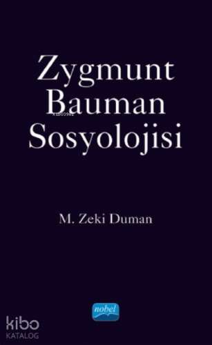 Zygmunt Bauman Sosyolojisi - Kitapiks.com